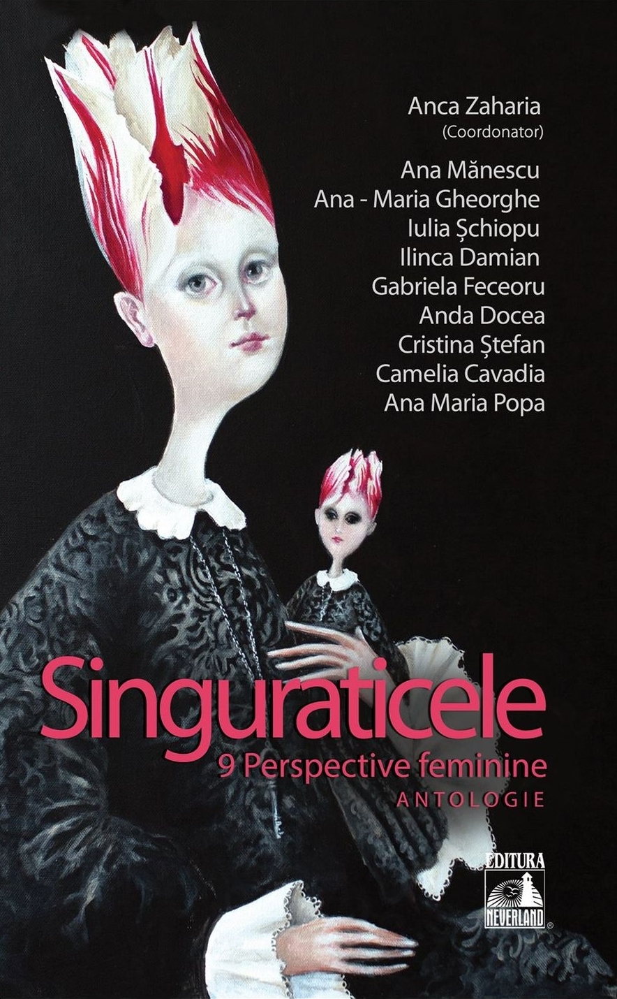 Singuraticele - 9 Perspective feminine