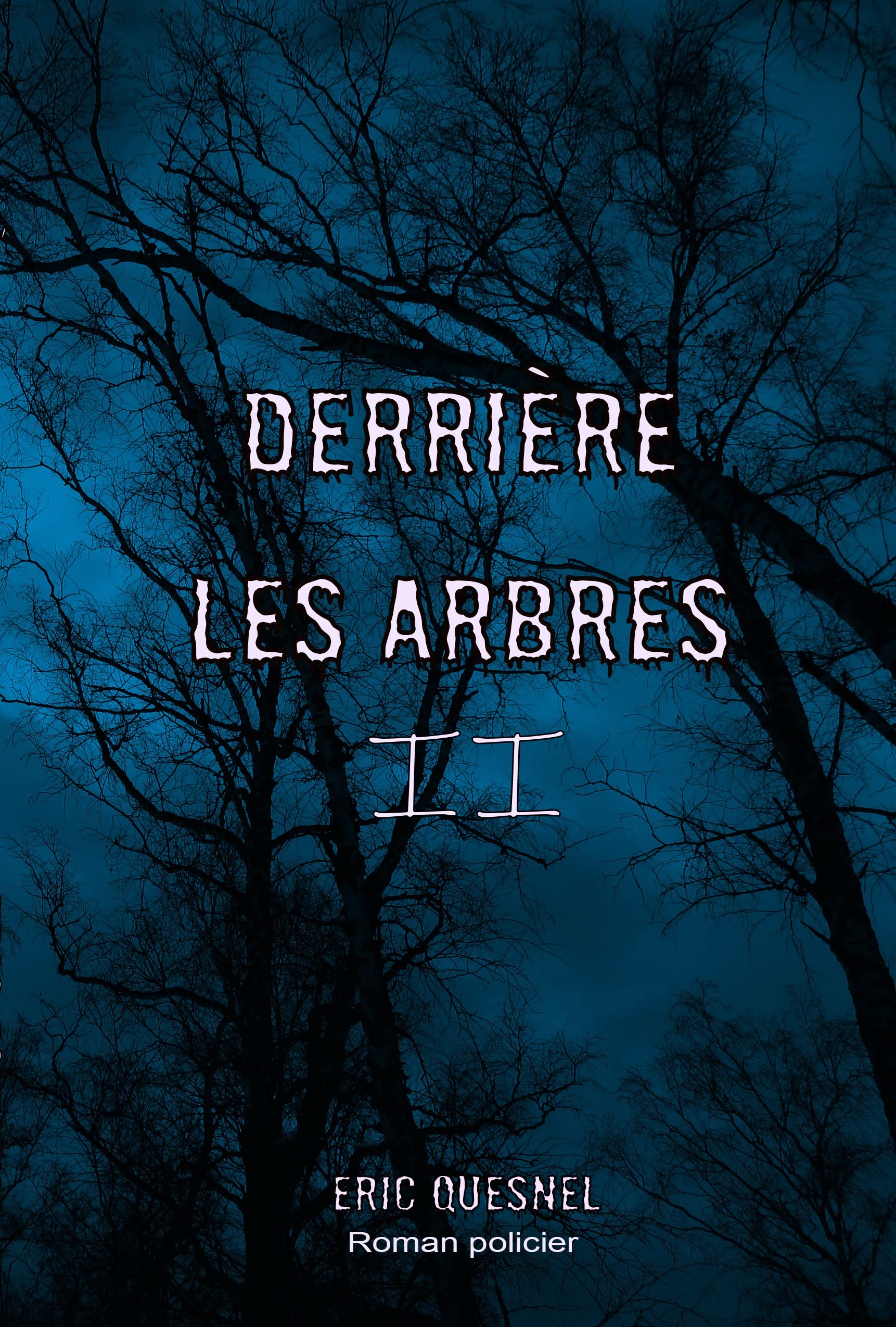 Derrière les arbres 2 book cover