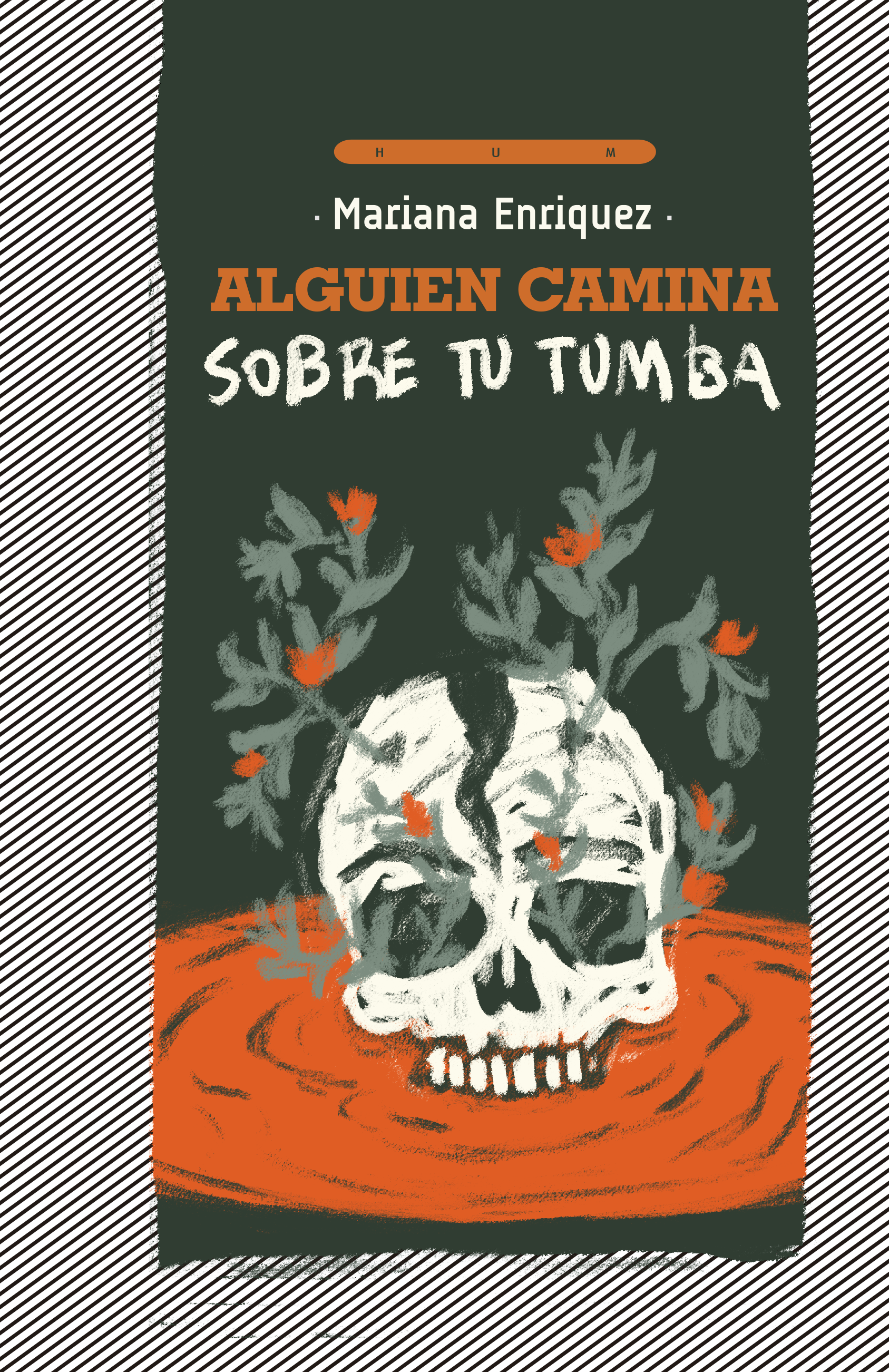 Alguien camina sobre tu tumba: Mis viajes a cementerios