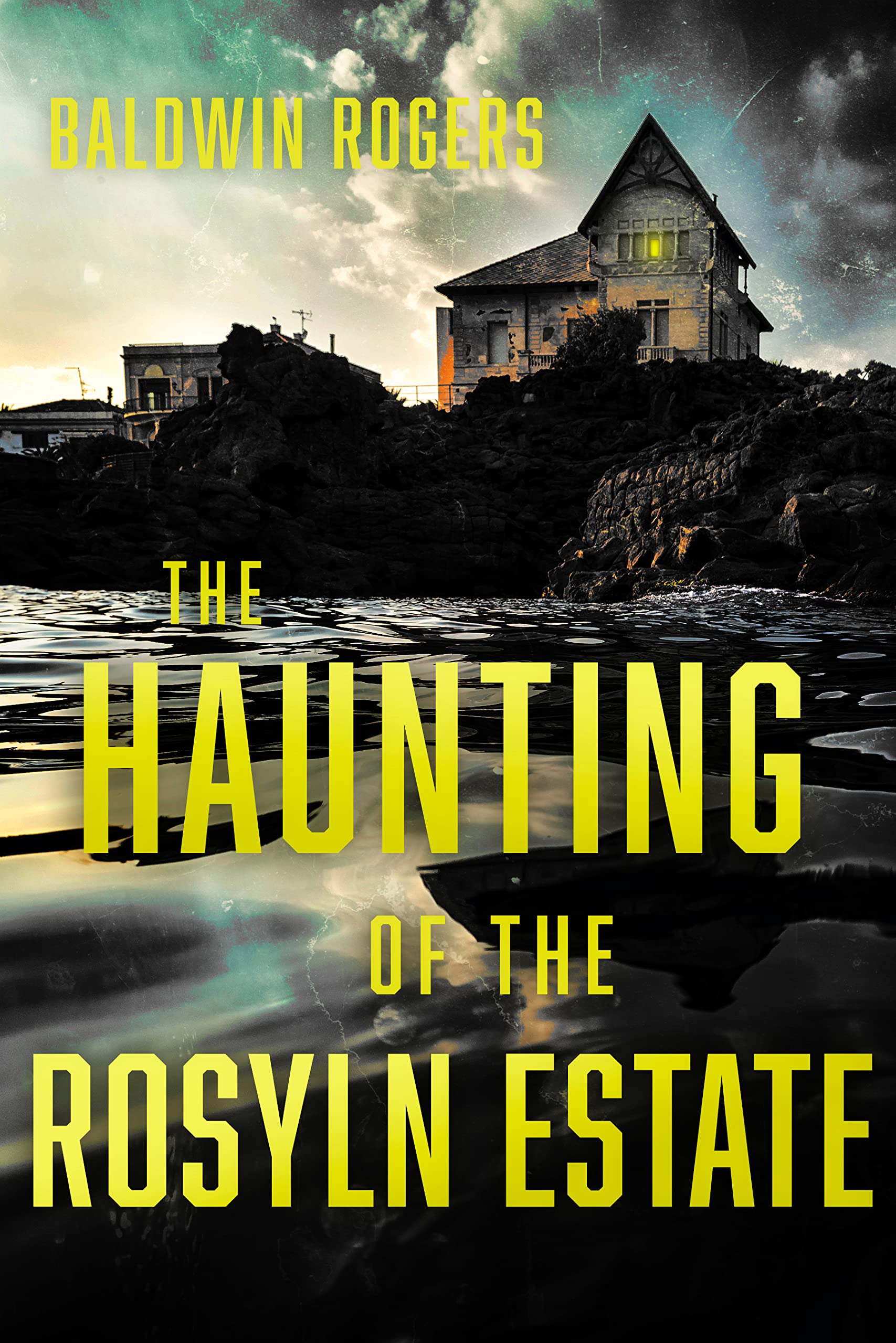 The Haunting of Rosyln Estate book cover