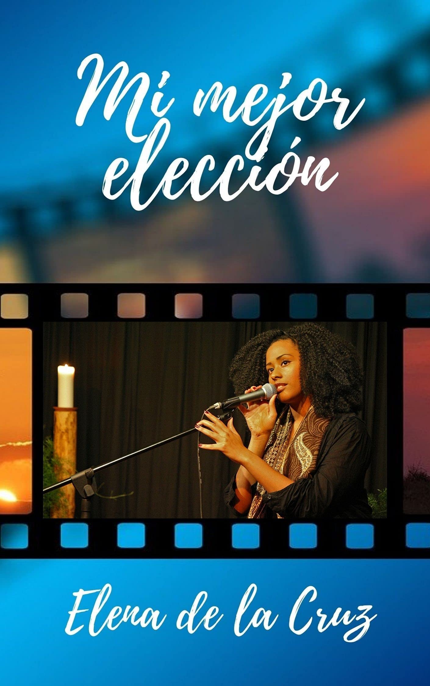 MI MEJOR ELECCIÓN: Trilogía Nuestras Vidas 3