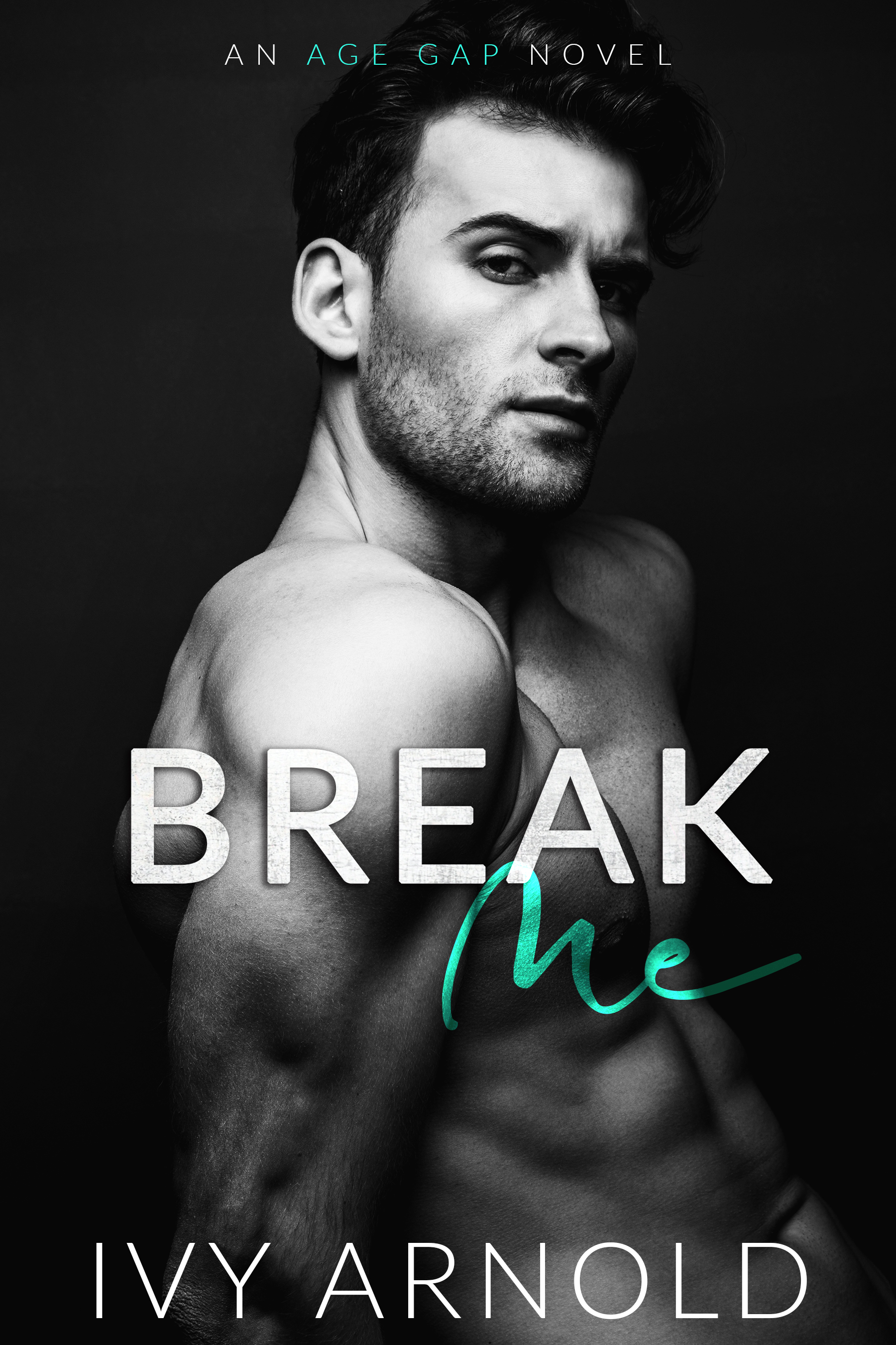 Break Me