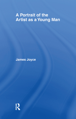 Portrait of the Artist as a Young Man by James Joyce | Goodreads