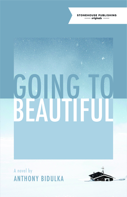 Going to Beautiful book cover