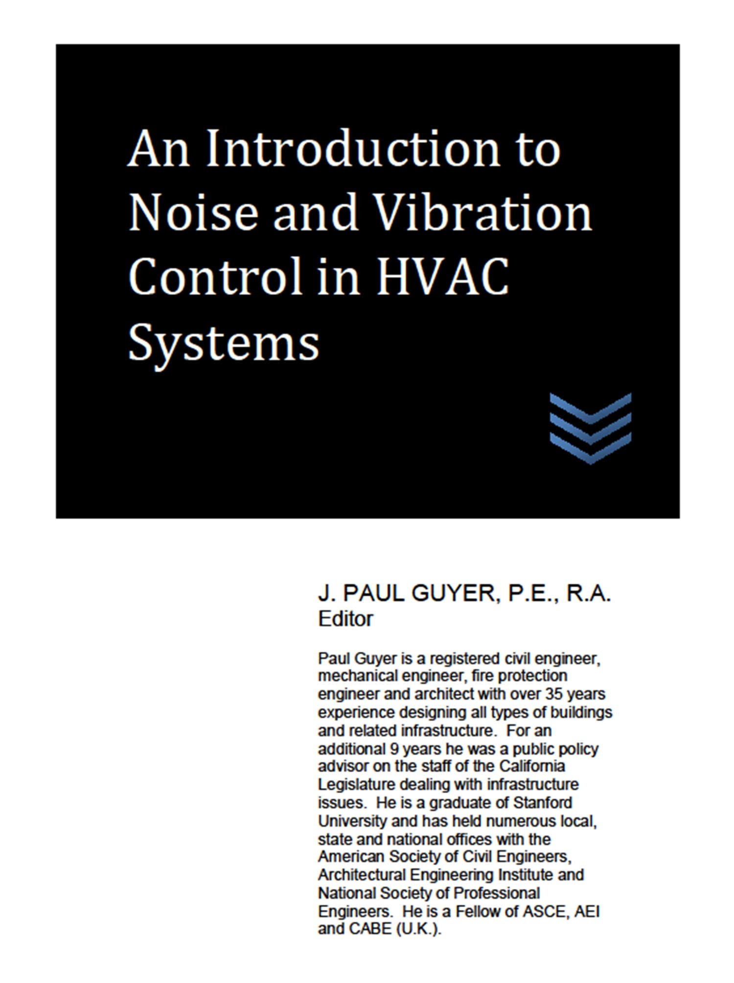 An Introduction to Noise and Vibration Control in HVAC Systems by J
