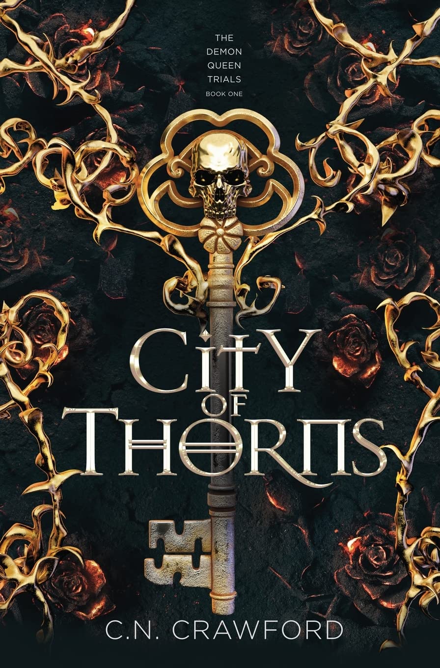 City of Thorns (The Demon Queen Trials, #1)