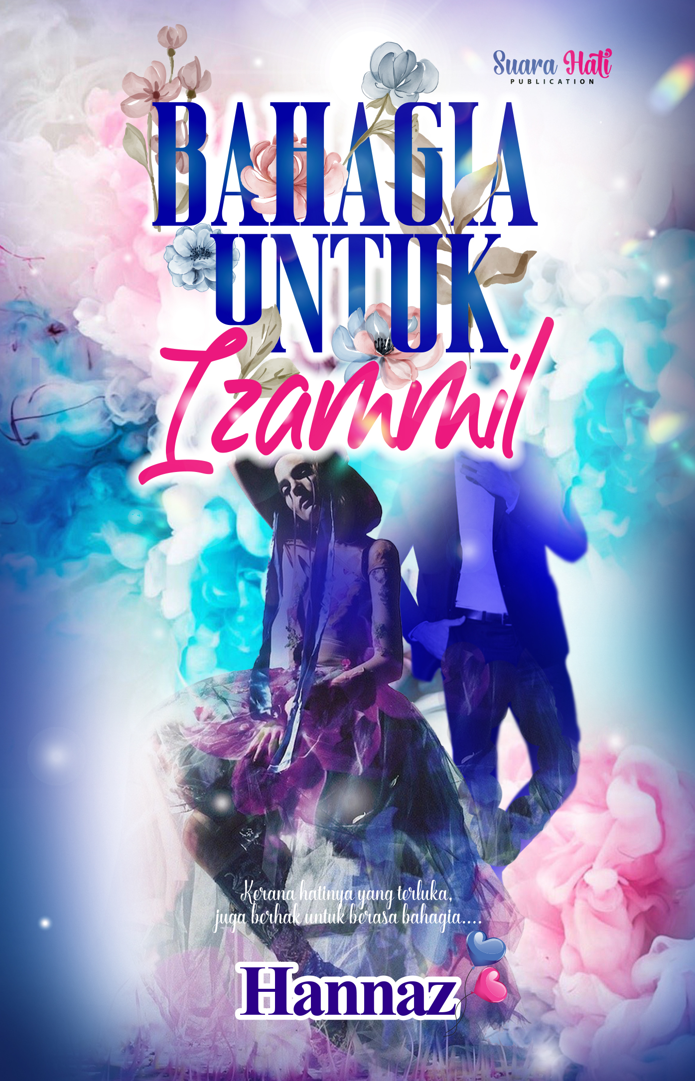 Bahagia untuk Izammil