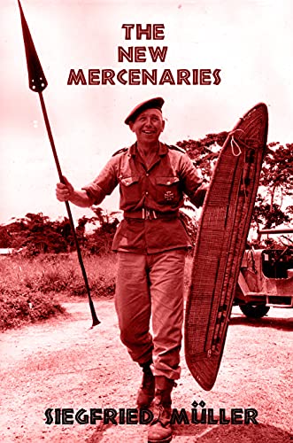 The New Mercenaries