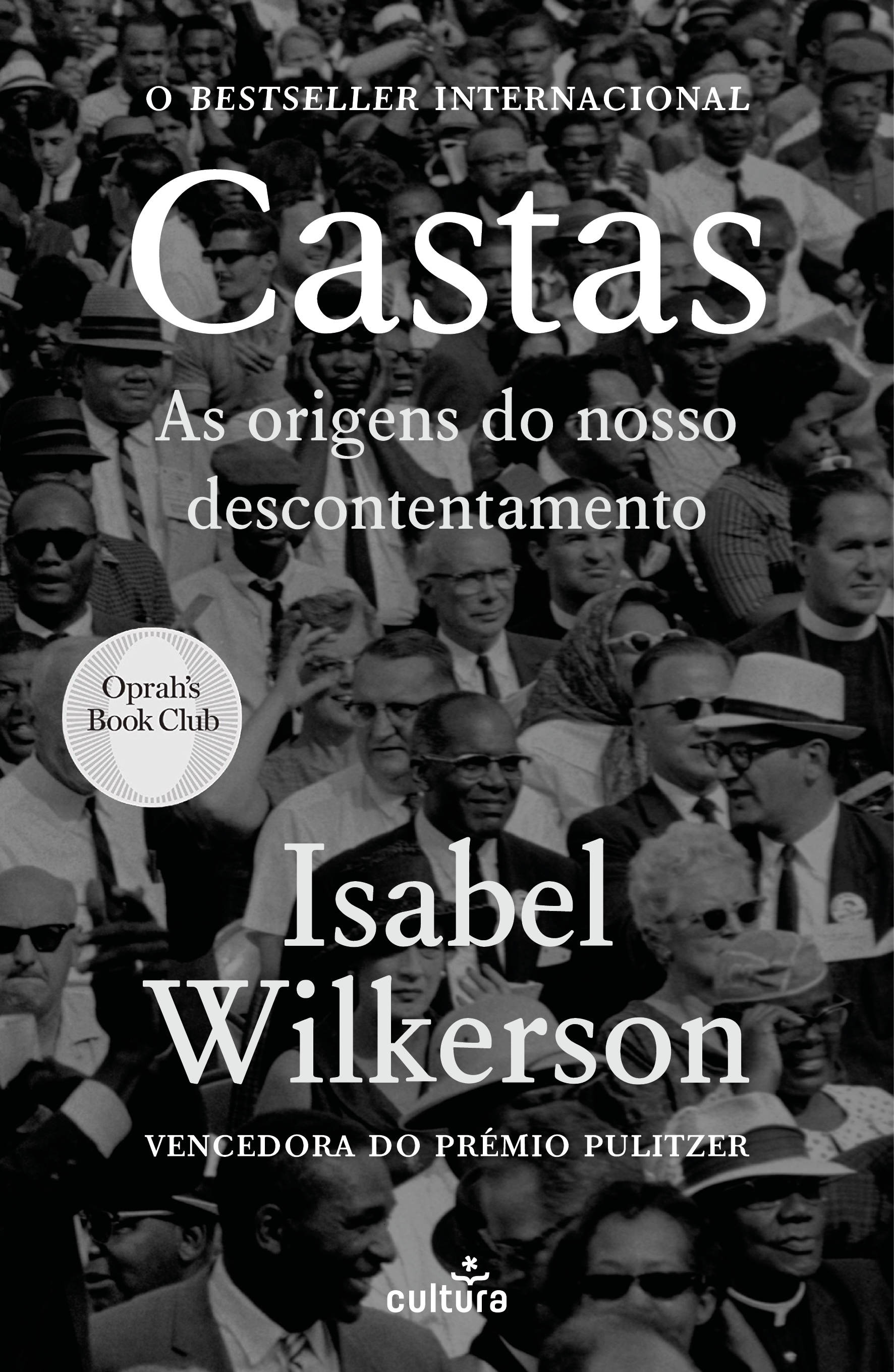 Castas: As Origens do Nosso Descontentamento