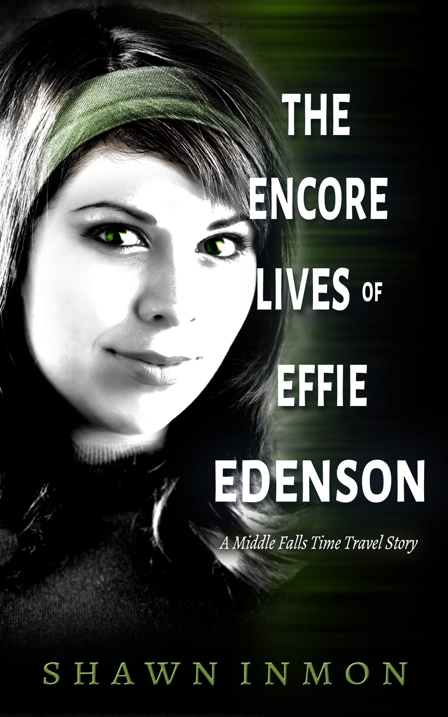 The Encore Lives of Effie Edenson book cover