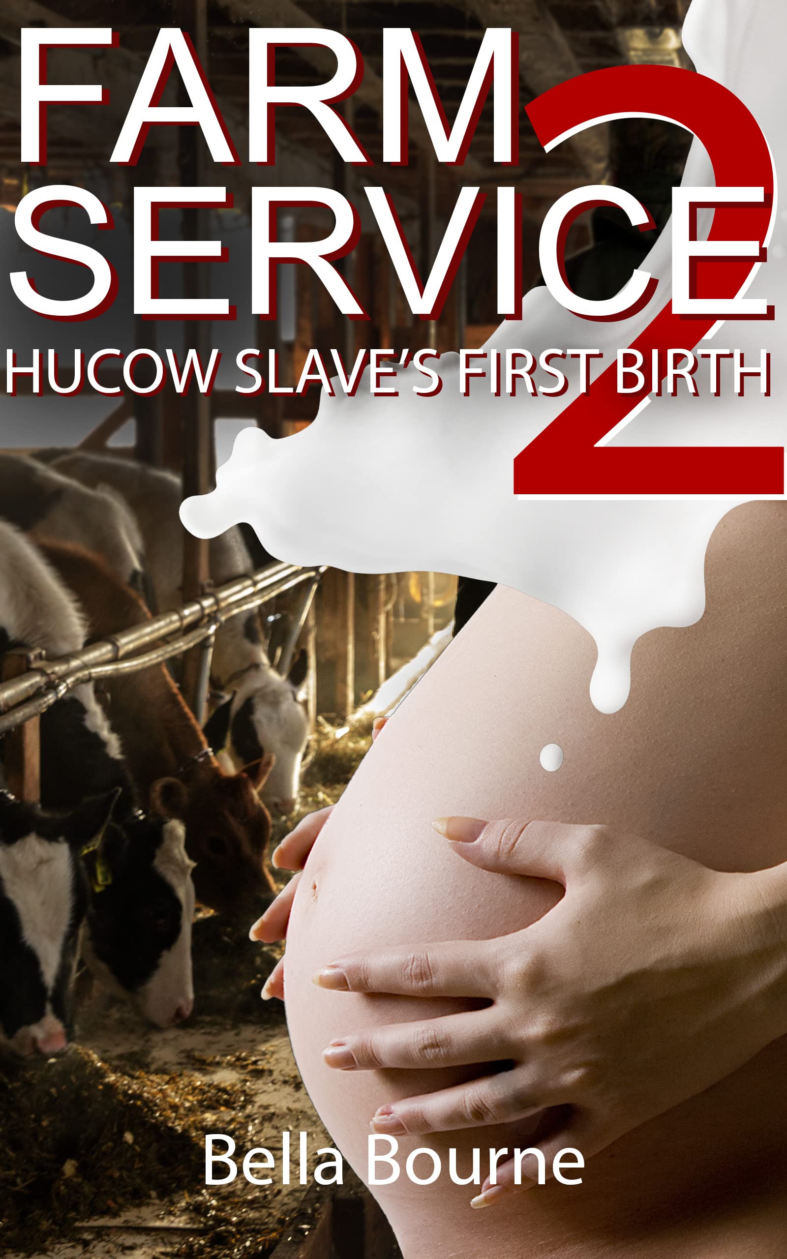 Farm Service 2: Hucow Slave's First Birth