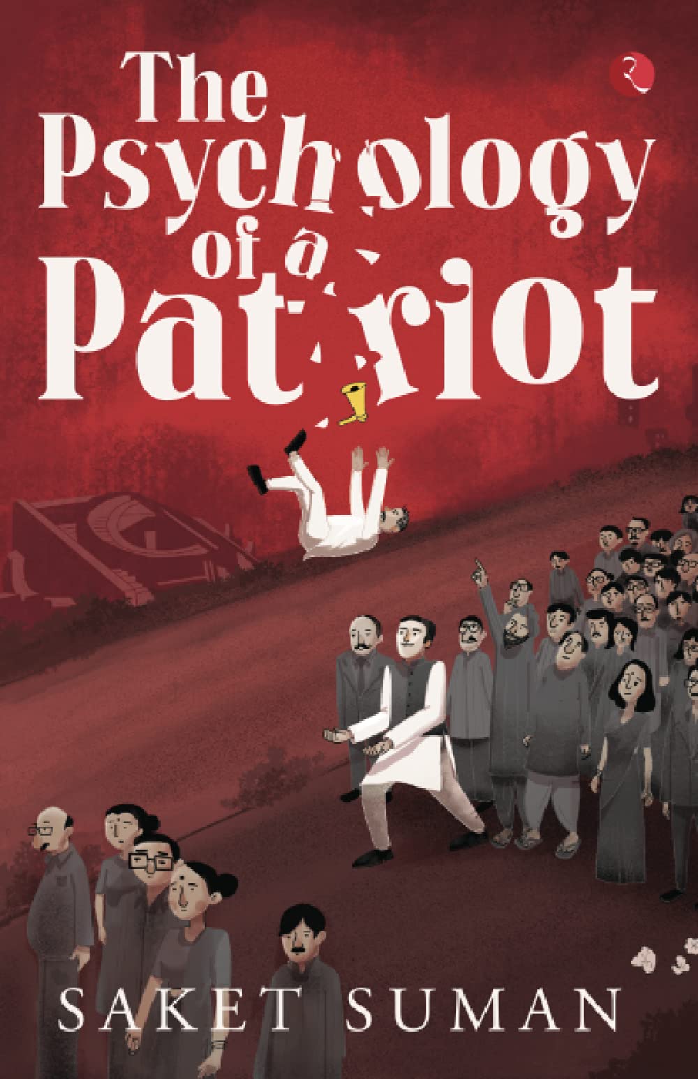 THE PSYCHOLOGY OF A PATRIOT