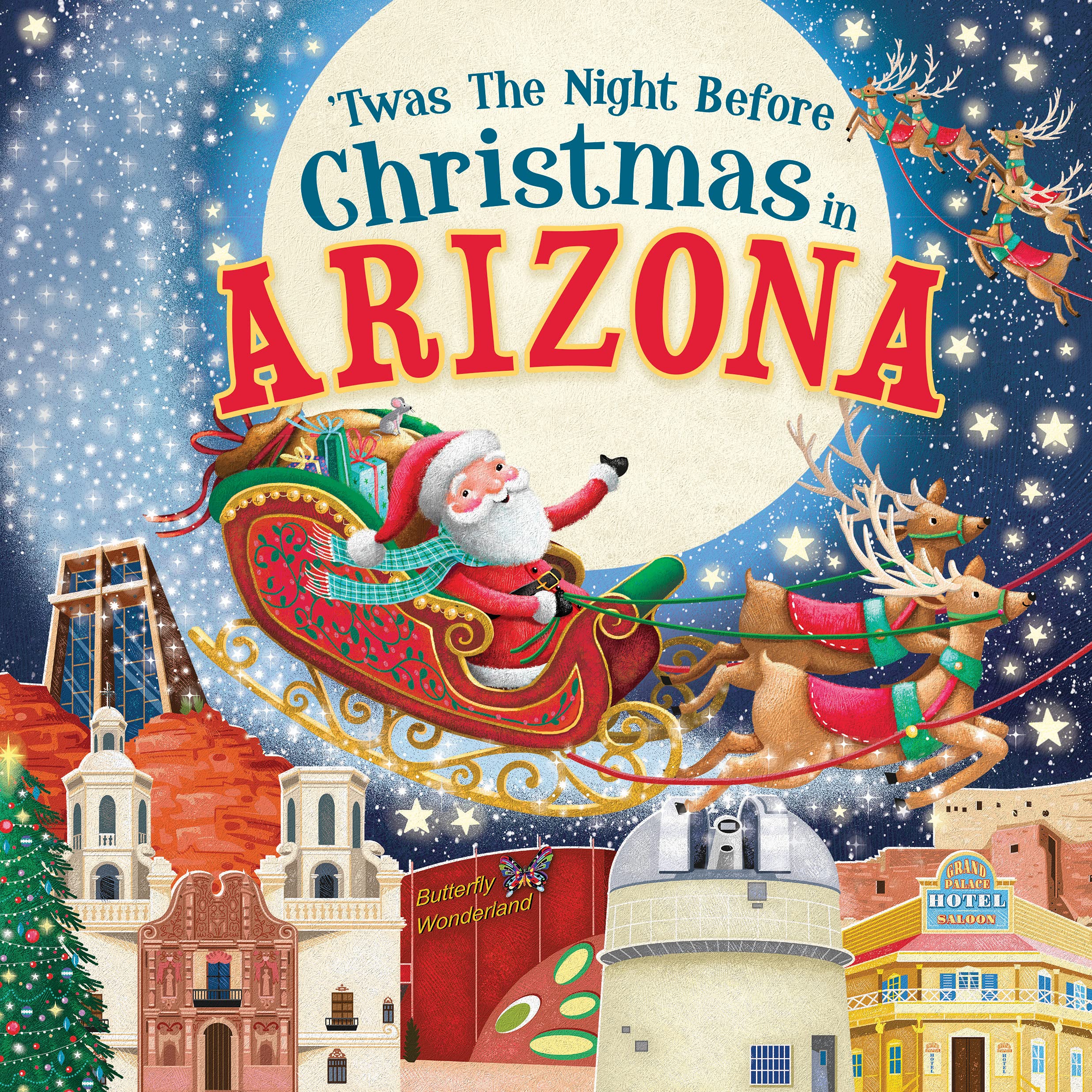 'Twas the Night Before Christmas in Arizona: A Twist on a Classic