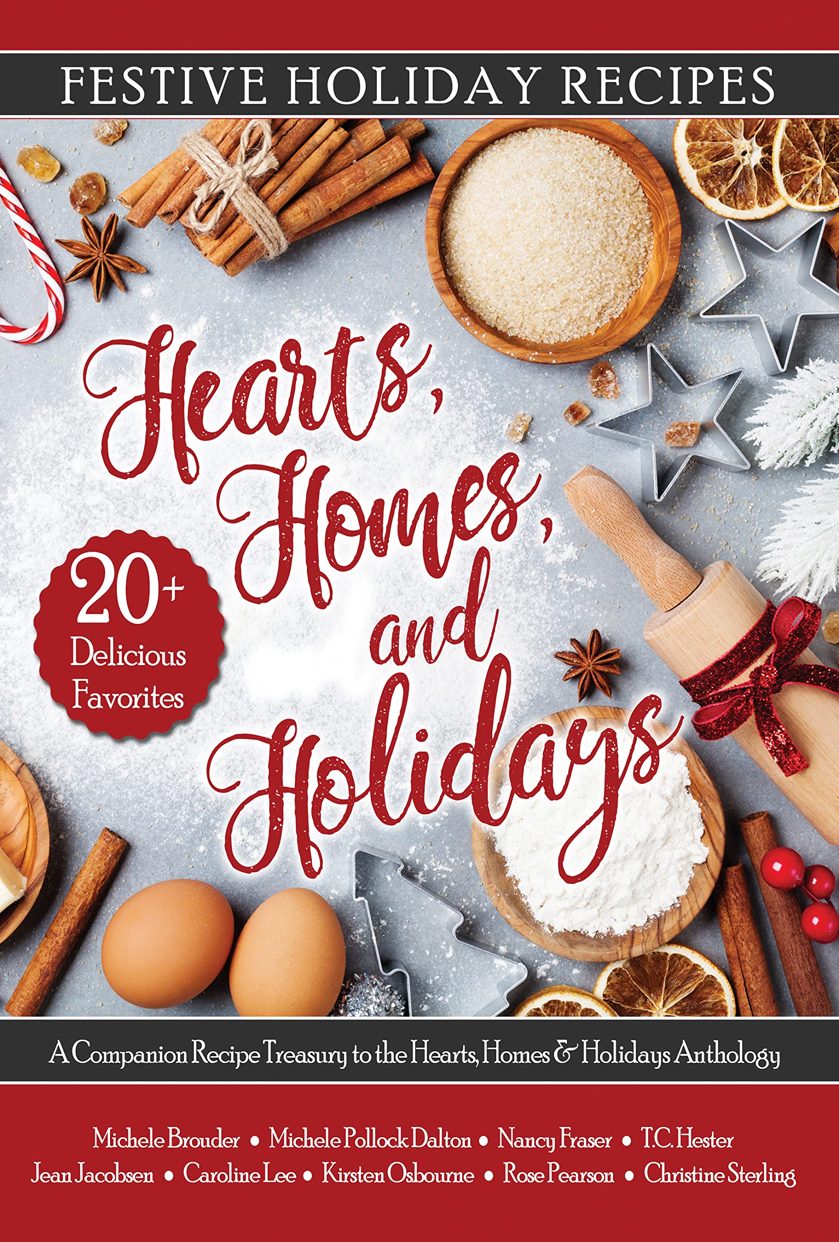 Hearts, Homes & Holidays: Festive Holiday Recipes
