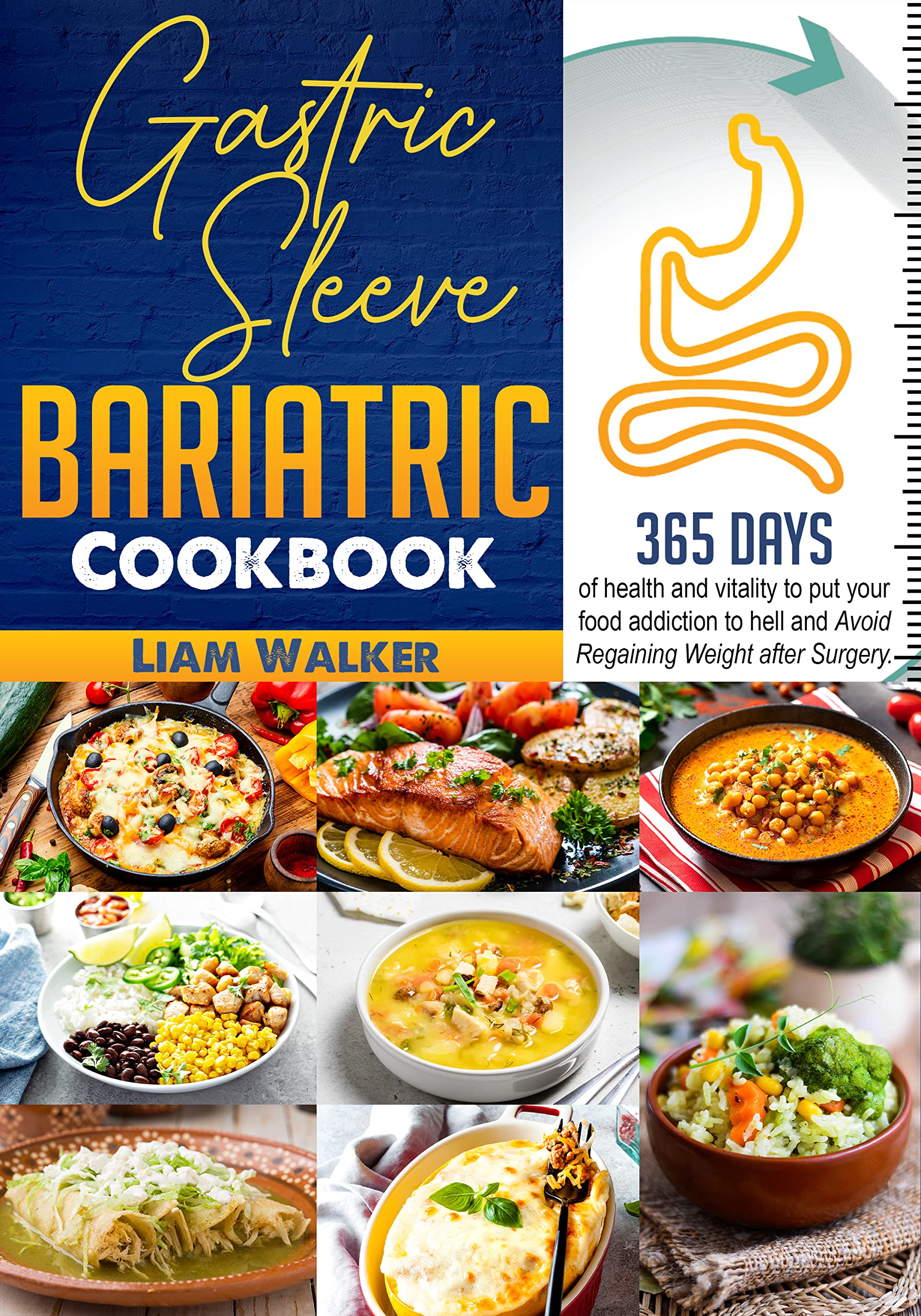Gastric Sleeve Bariatric Cookbook Stop Your Food Addiction with the