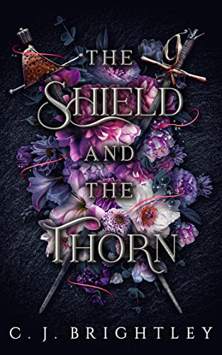 The Shield and the Thorn book cover
