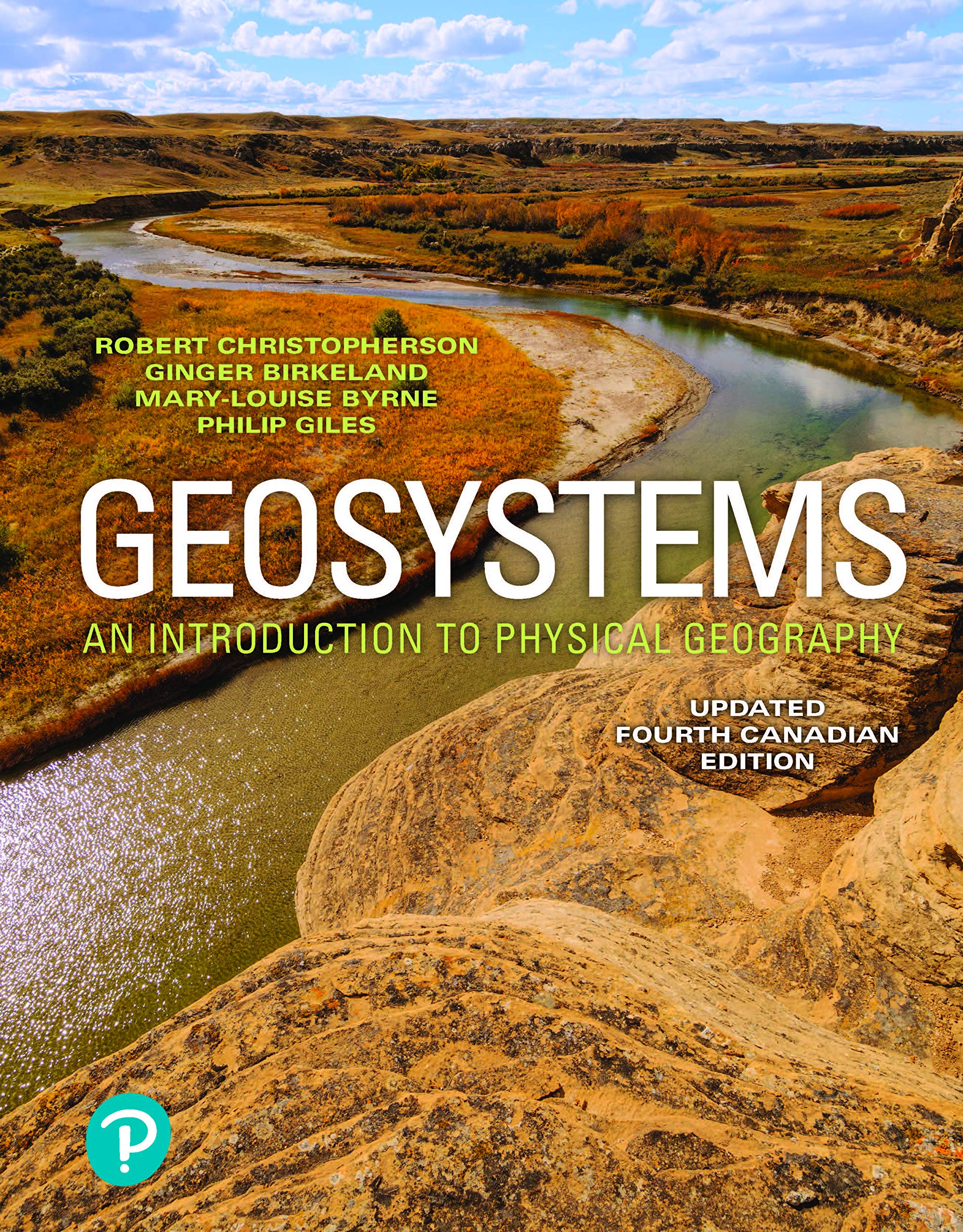 Geosystems An Introduction to Physical Geography by Robert W