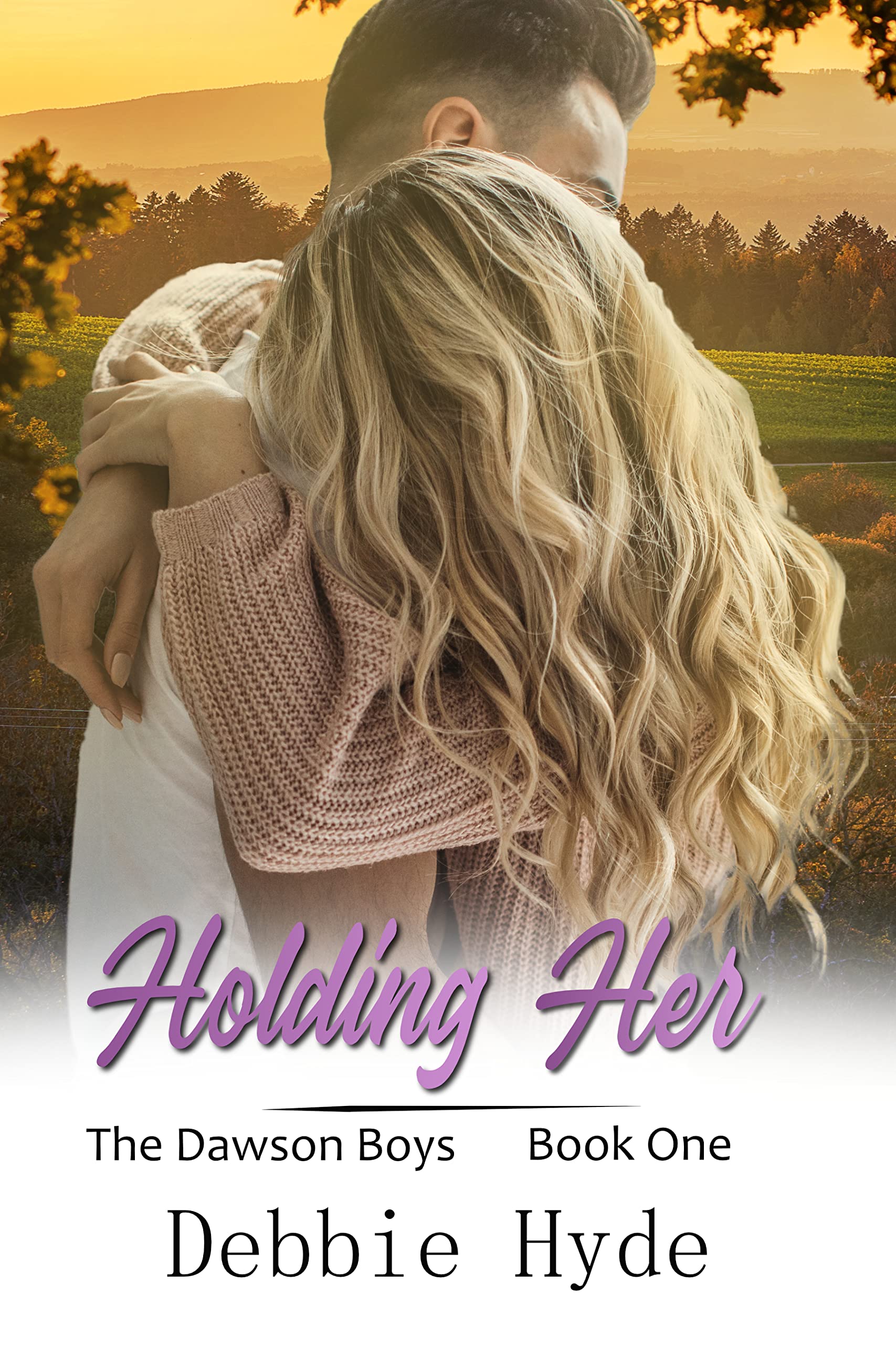 Holding Her
