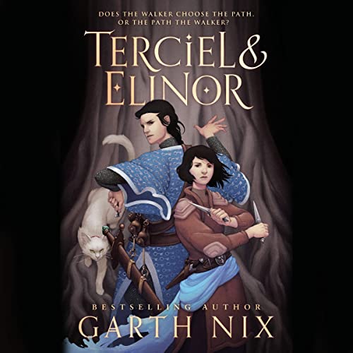 Terciel and Elinor (The Old Kingdom, #6)