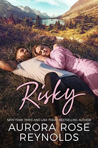 Risky (Adventures in Love #2)
