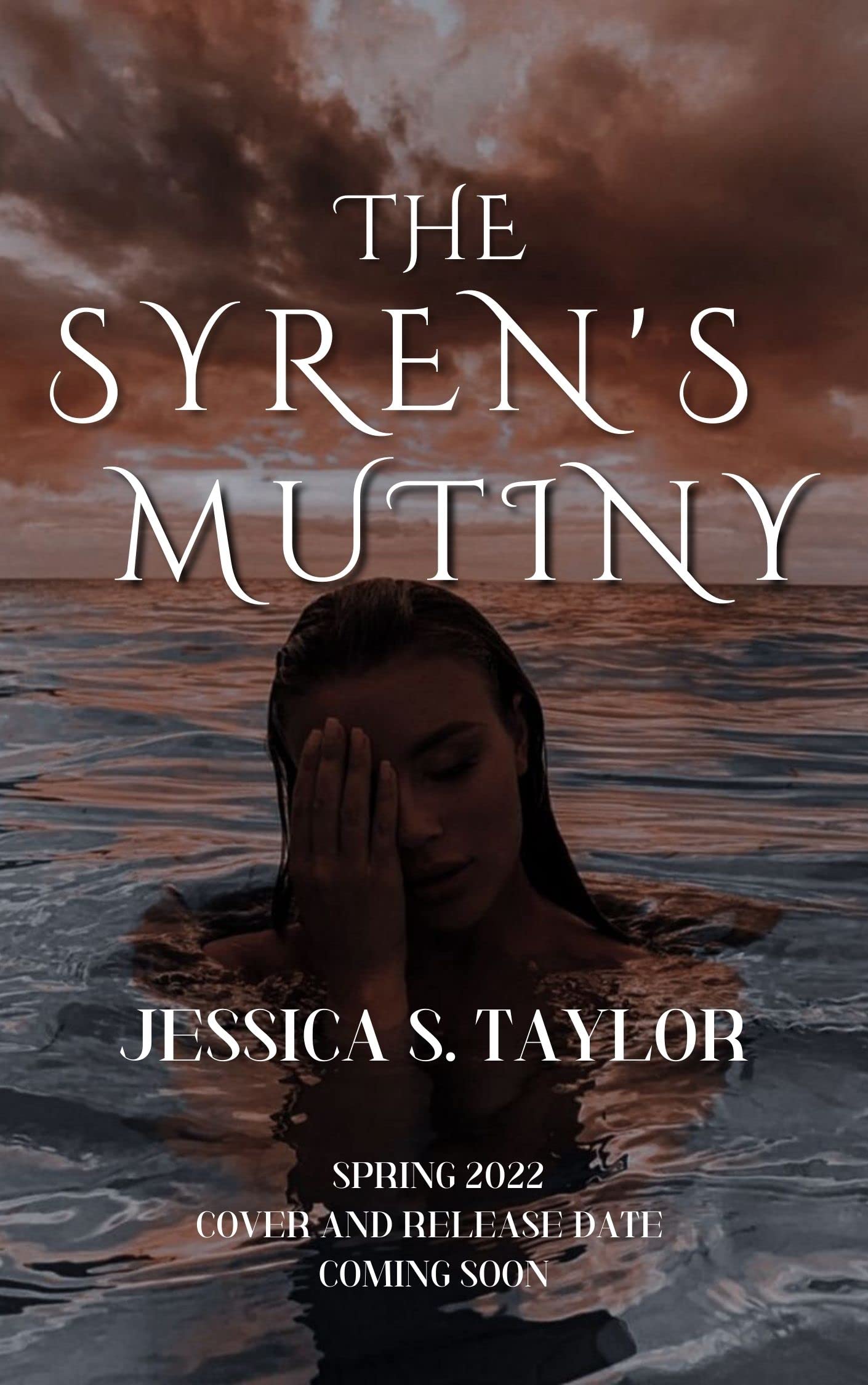 The Syren's Mutiny
