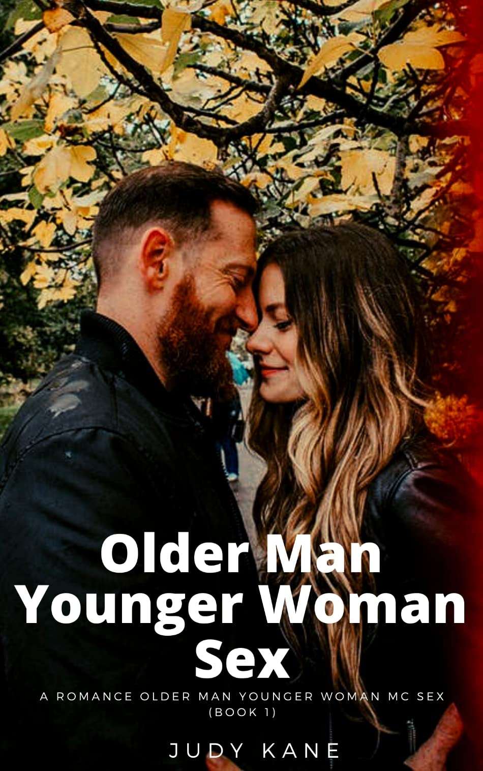 Older Man Younger Woman Sex : A Romance Older man younger woman MC sex