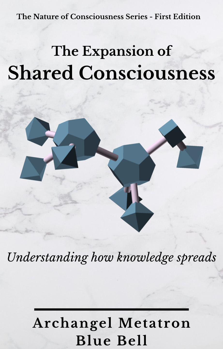 The Expansion of Shared Consciousness by Blue Bell | Goodreads