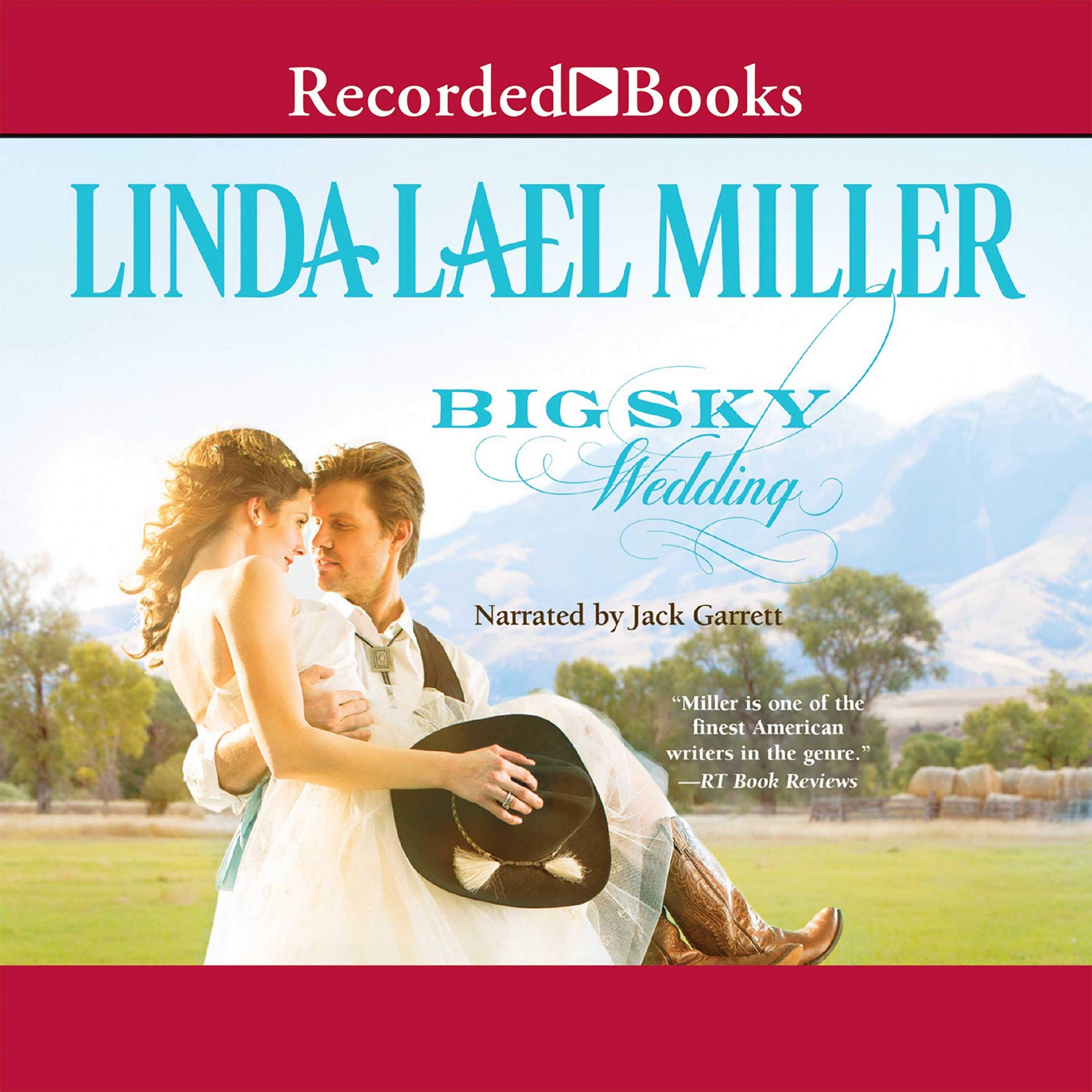 Big Sky Wedding (The Parable, Montana Series) by Linda Lael