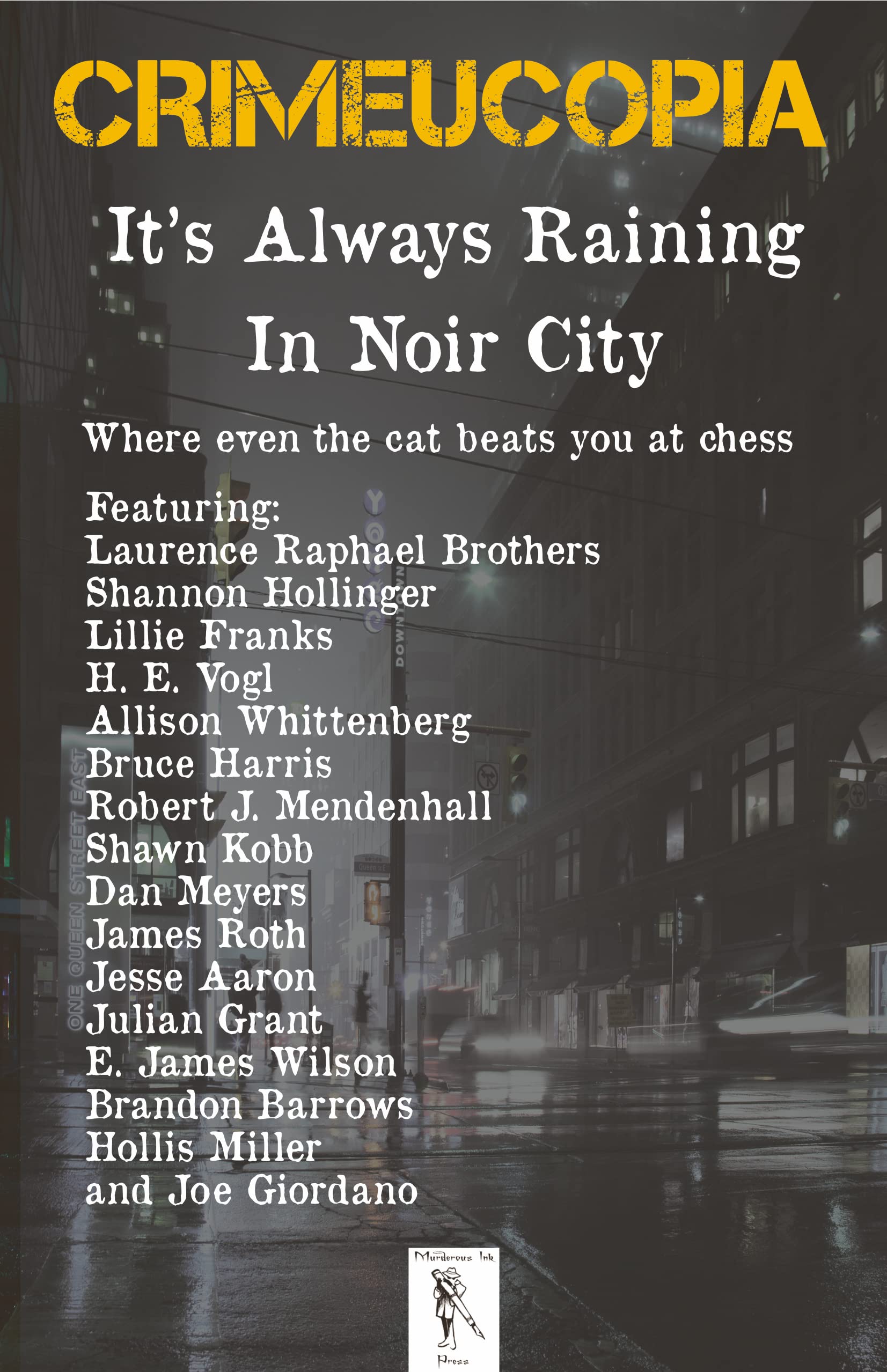 Crimeucopia - It's Always Raining In Noir City