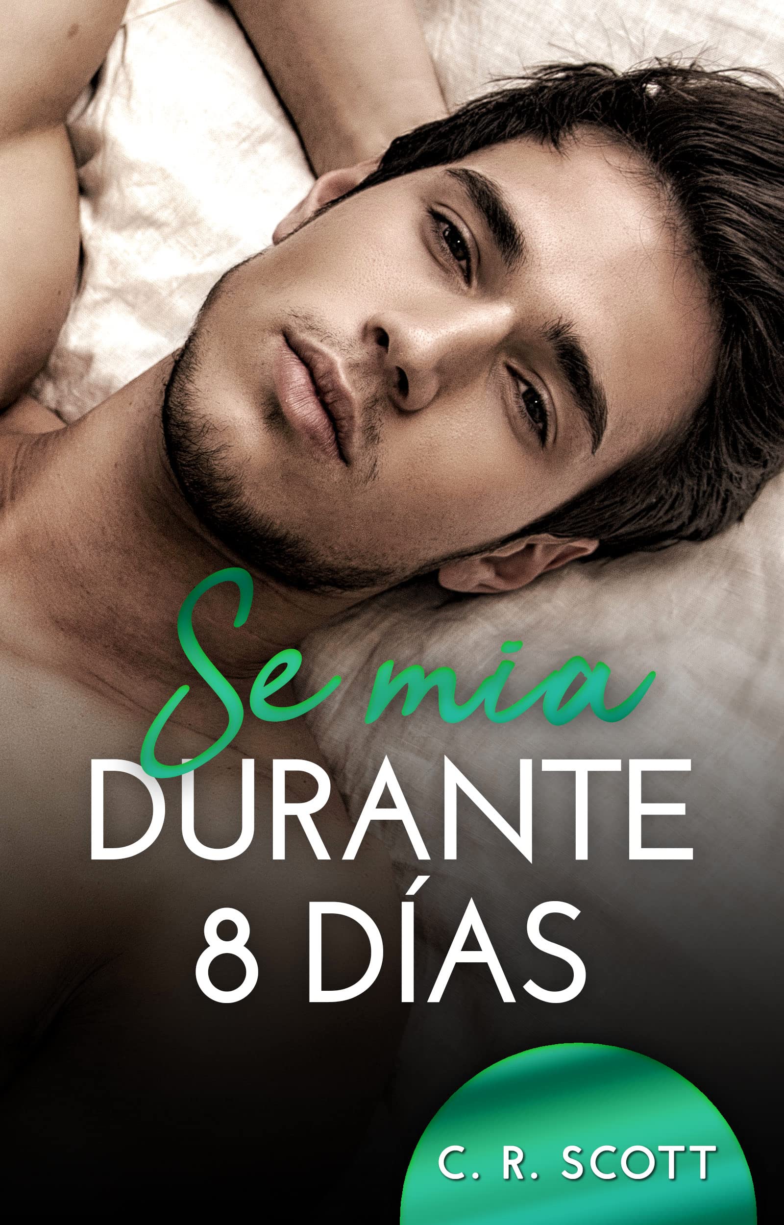 Be Mine for 8 Days book cover