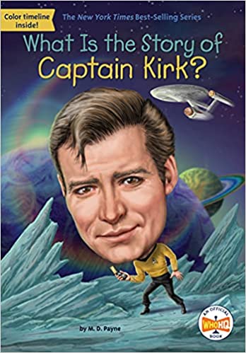 What Is the Story of Captain Kirk? book cover