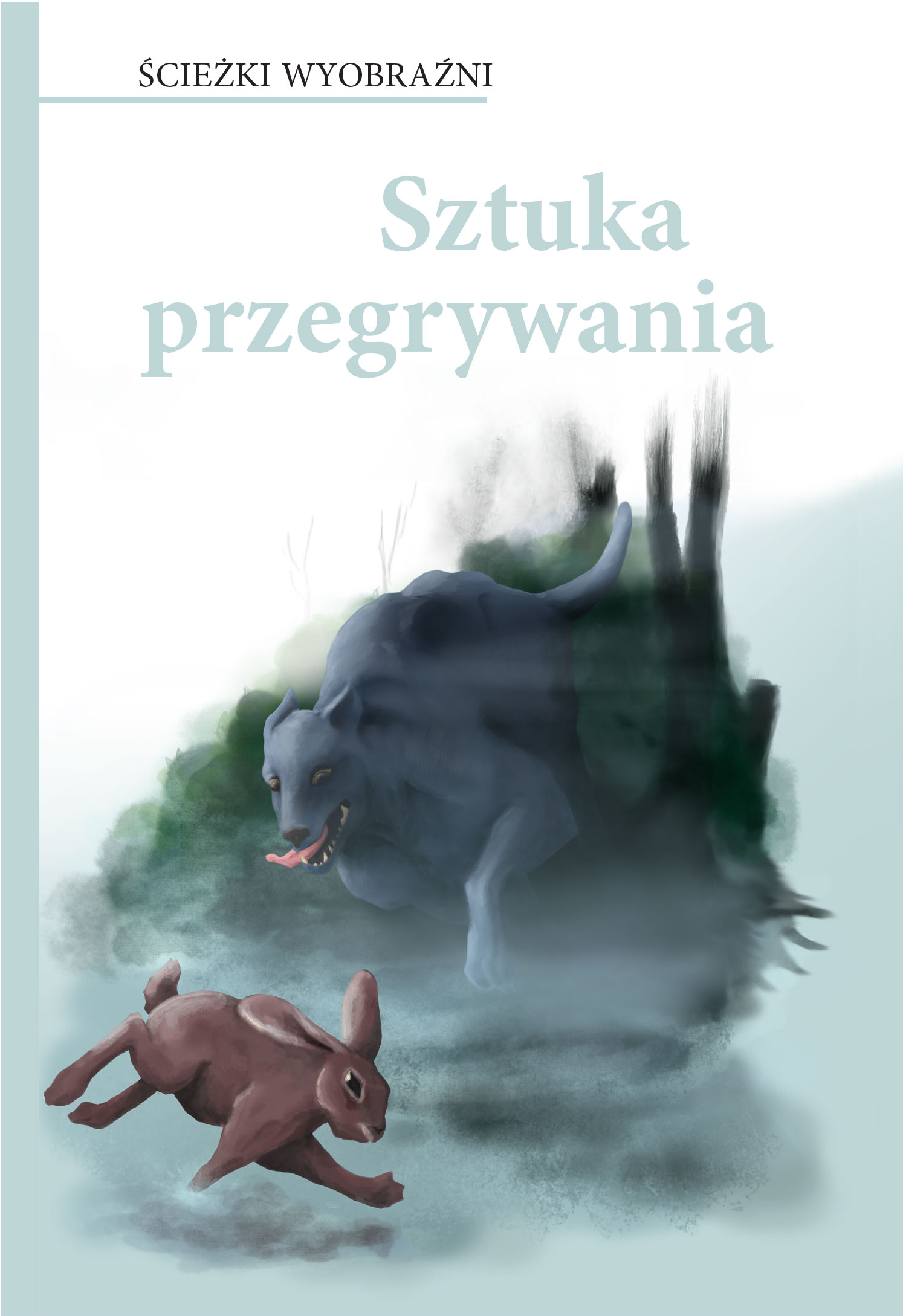 Sztuka przegrywania book cover