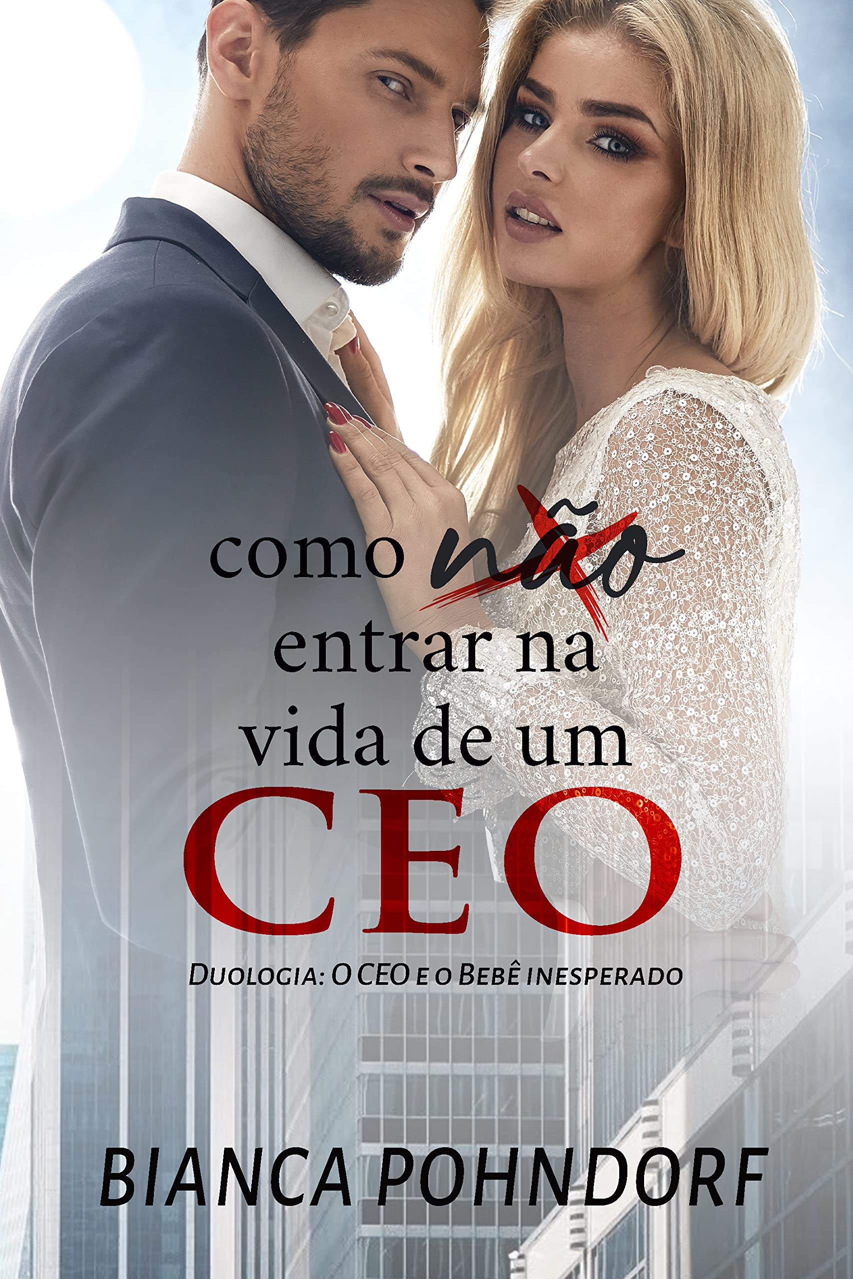 Como não entrar na vida de um CEO