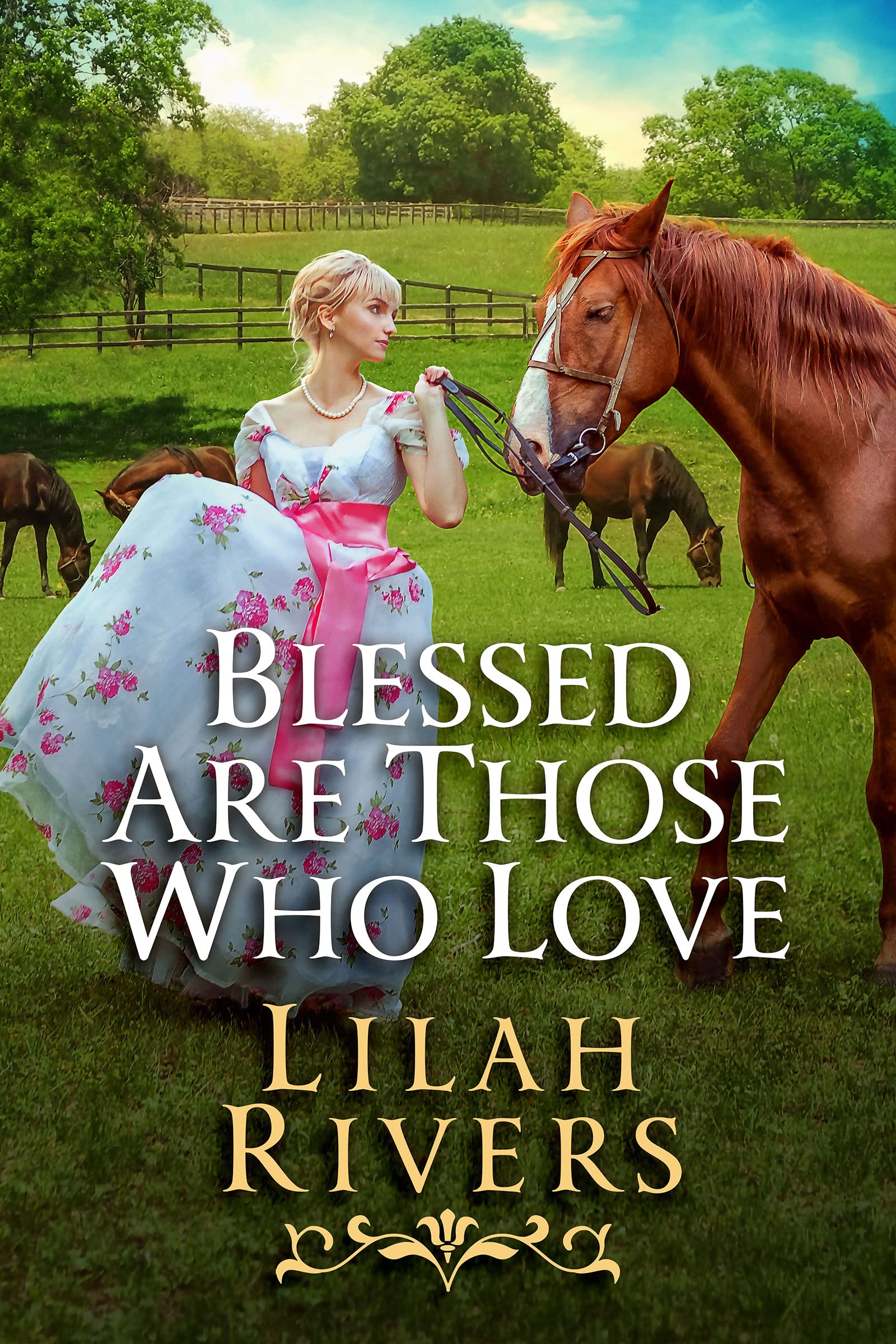 Blessed Are Those Who Love