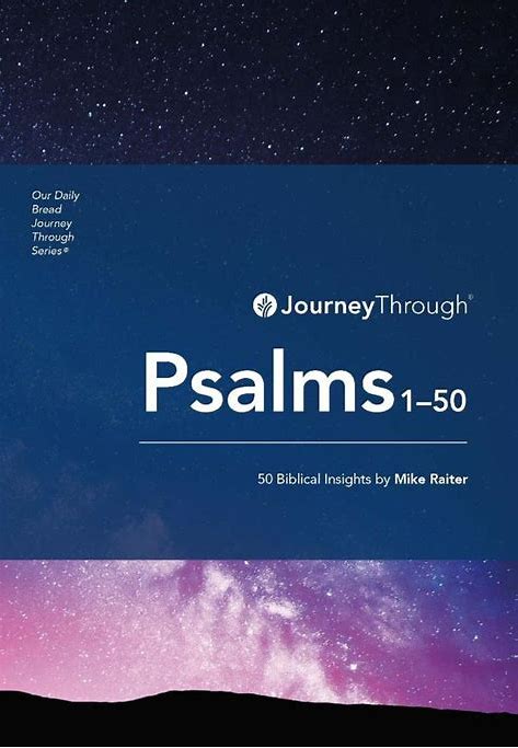 Journey Through Psalms 1-50 by Mike Raiter | Goodreads
