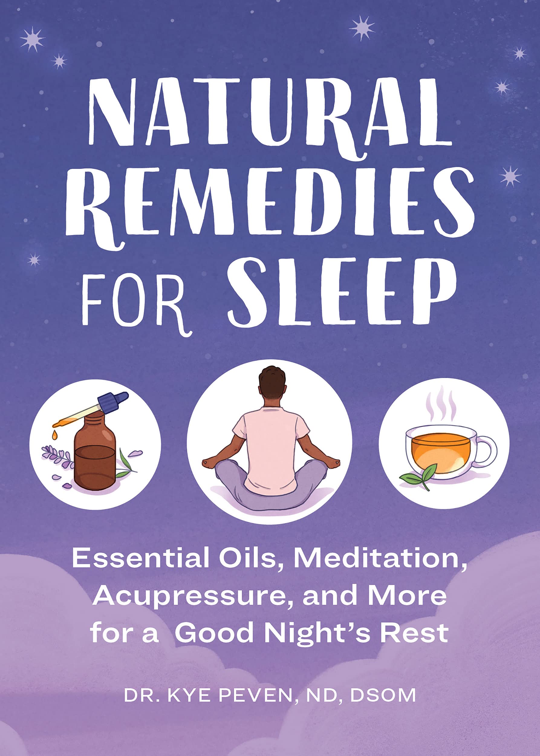Natural Remedies for Sleep Essential Oils, Meditation, Acupressure