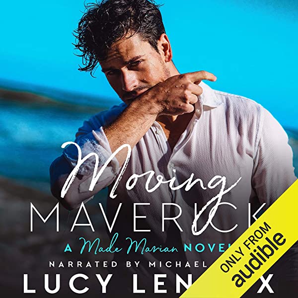 Moving Maverick (Made Marian #5)
