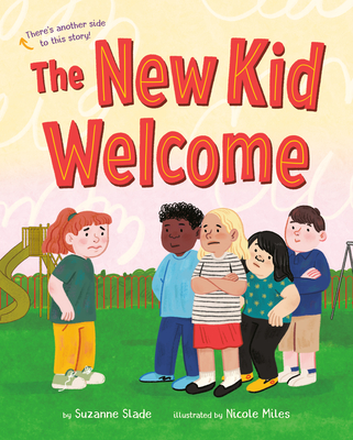 The New Kid Welcome/Welcome the New Kid book cover
