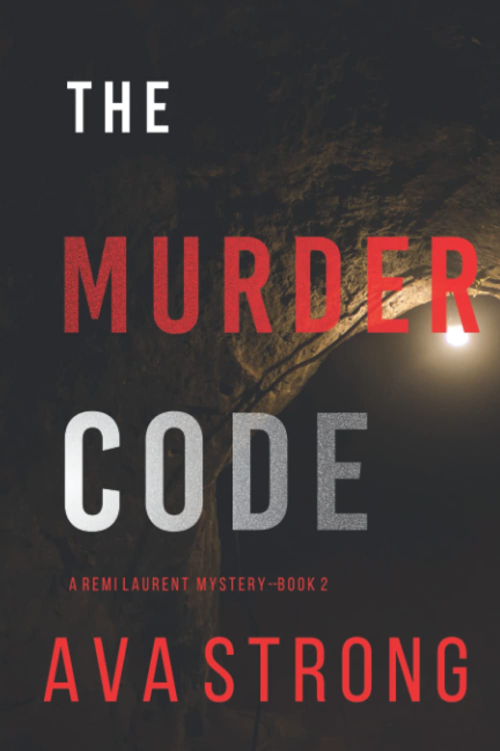 The Murder Code by Ava Strong | Goodreads