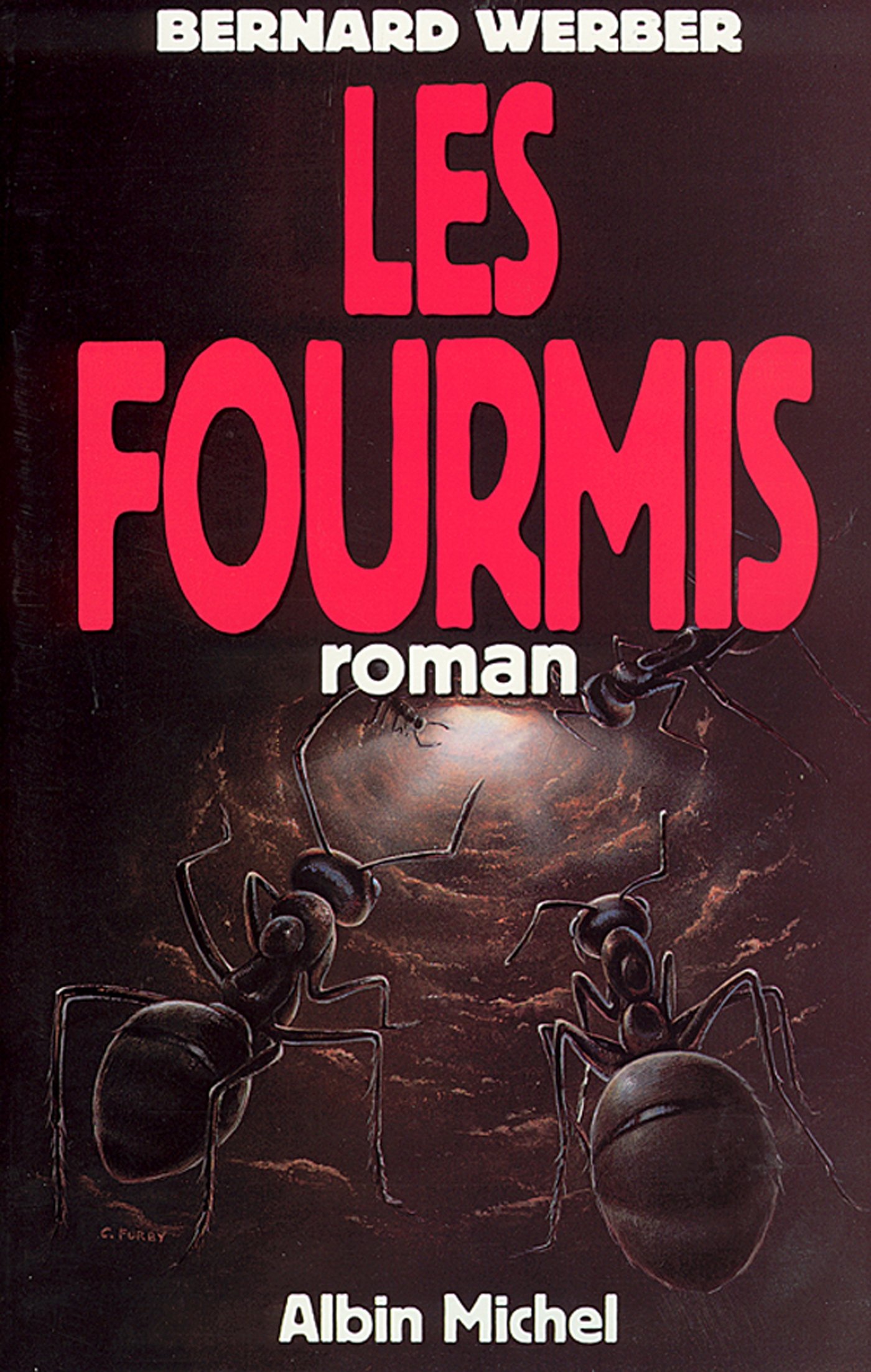 Les Fourmis (Littérature française) book cover
