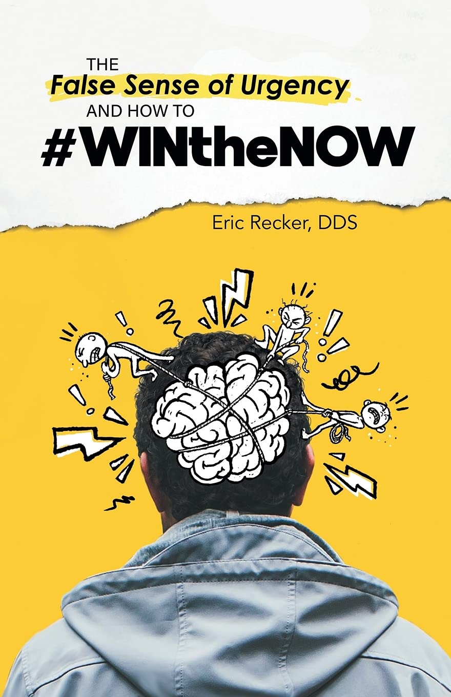 The False Sense of Urgency and How to WINtheNOW by