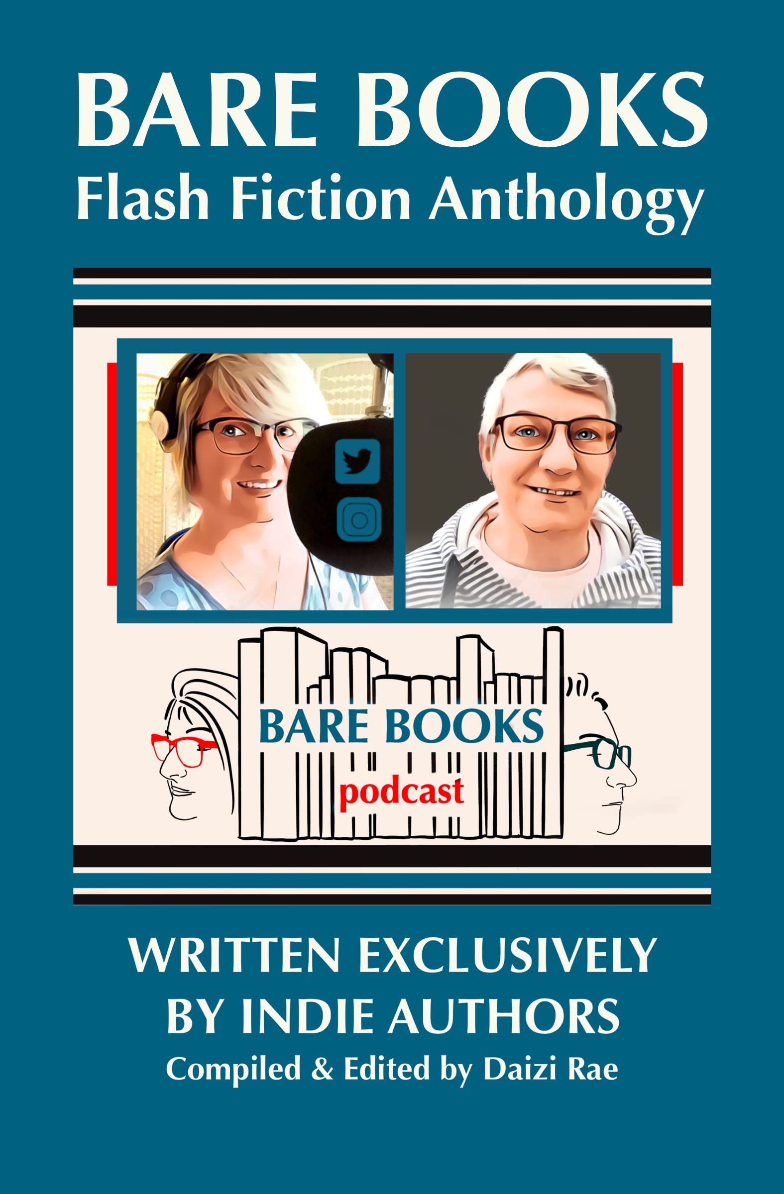 Bare Books Flash Fiction Anthology by Daizi Rae Goodreads