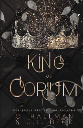King of Corium (Corium University, #1)