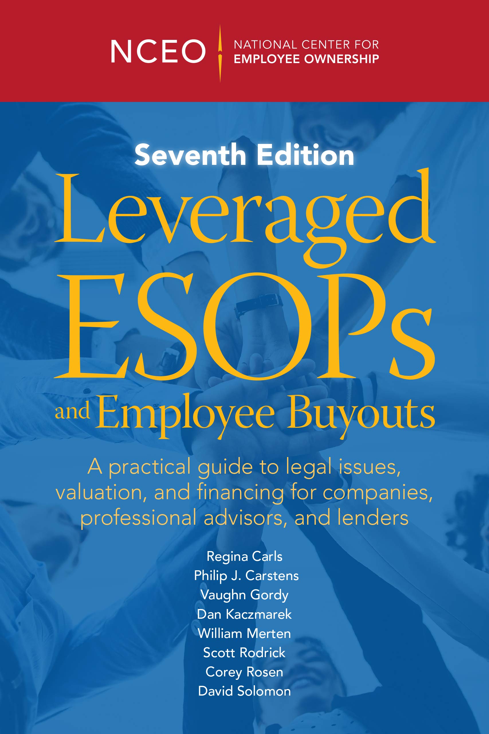 Leveraged ESOPs and Employee Buyouts, 7th Ed by Corey Rosen Goodreads