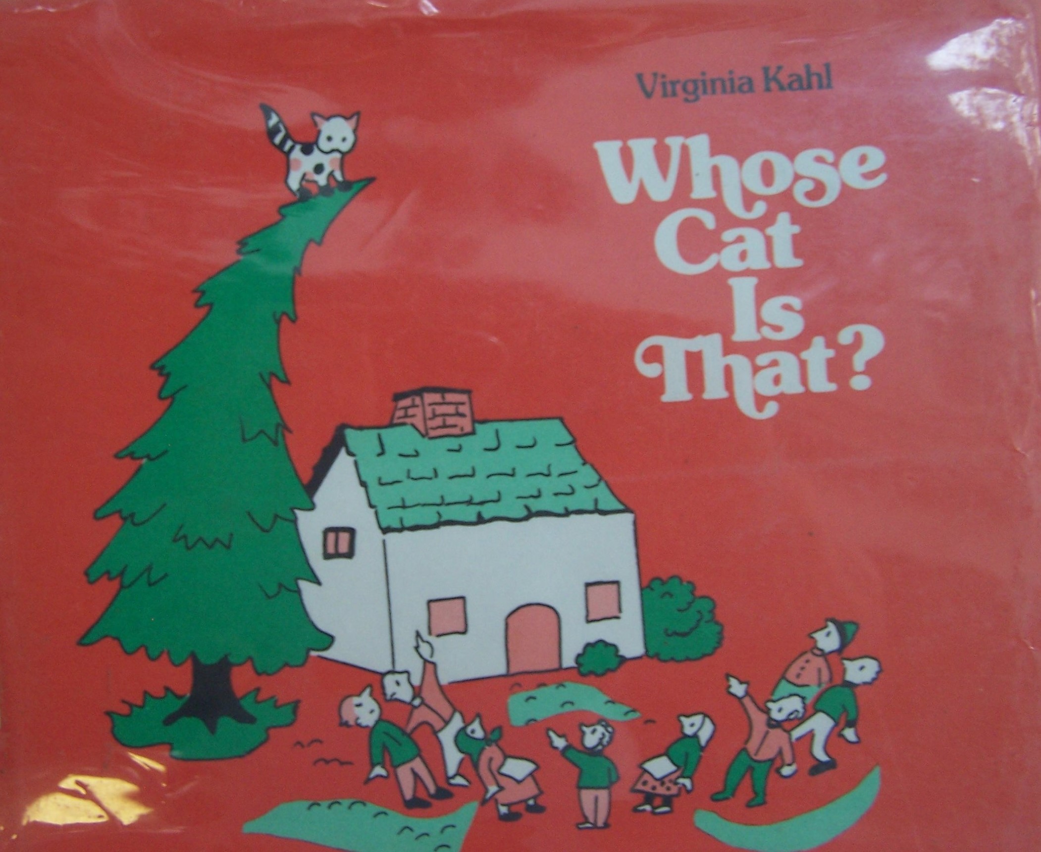 Whose Cat Is That? by Virginia Kahl Goodreads