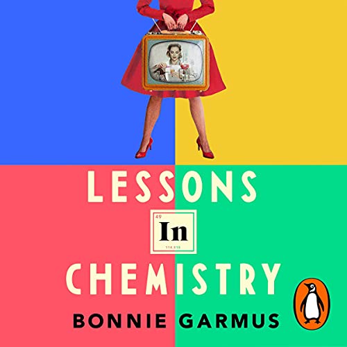 Lessons in Chemistry