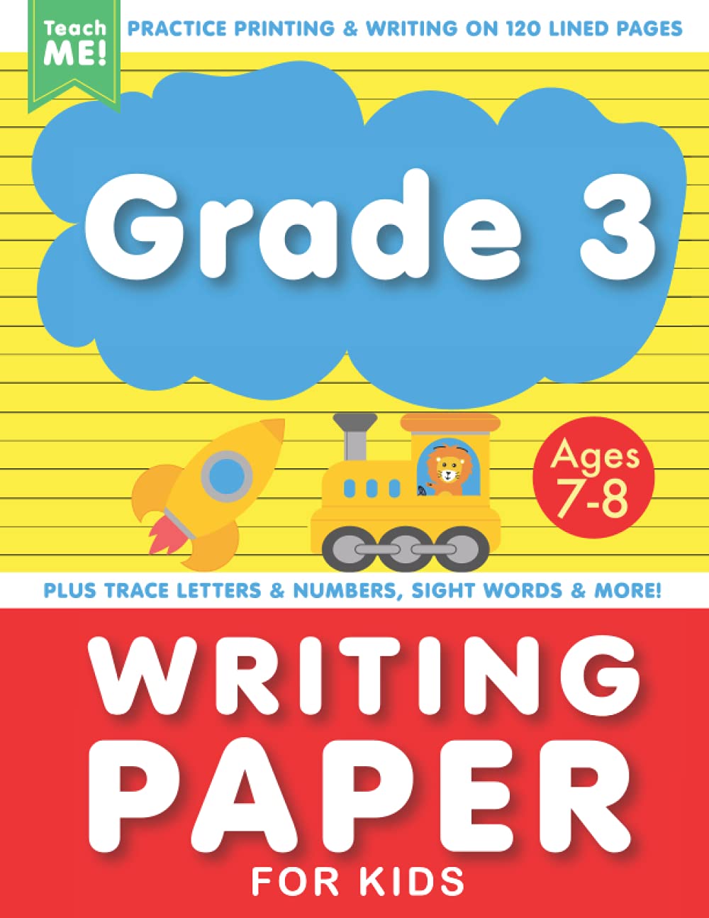 Grade 3 Writing Paper With Lines for Kids Ages 7-8: Practice Printing ...