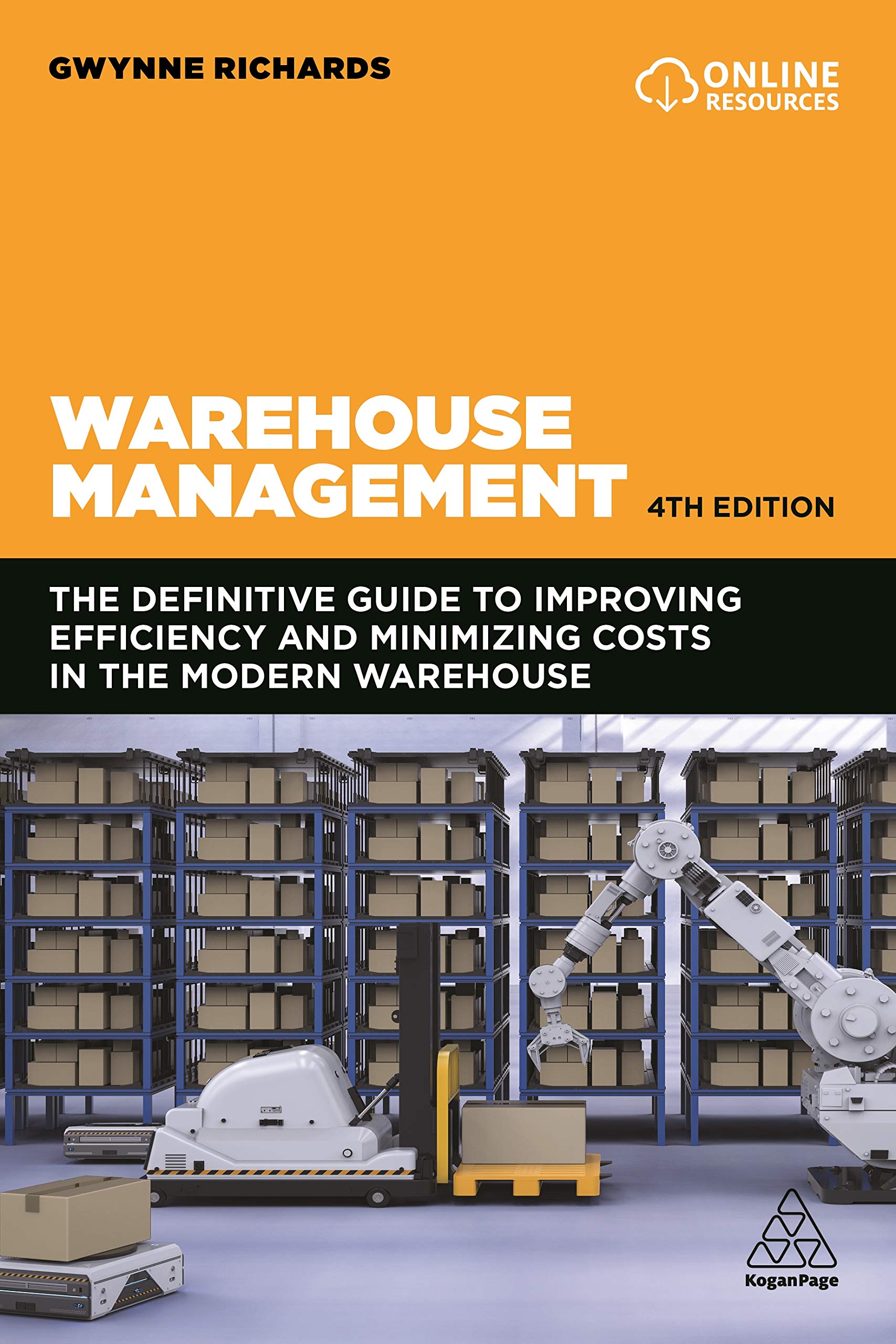 Warehouse Management: The Definitive Guide to Improving