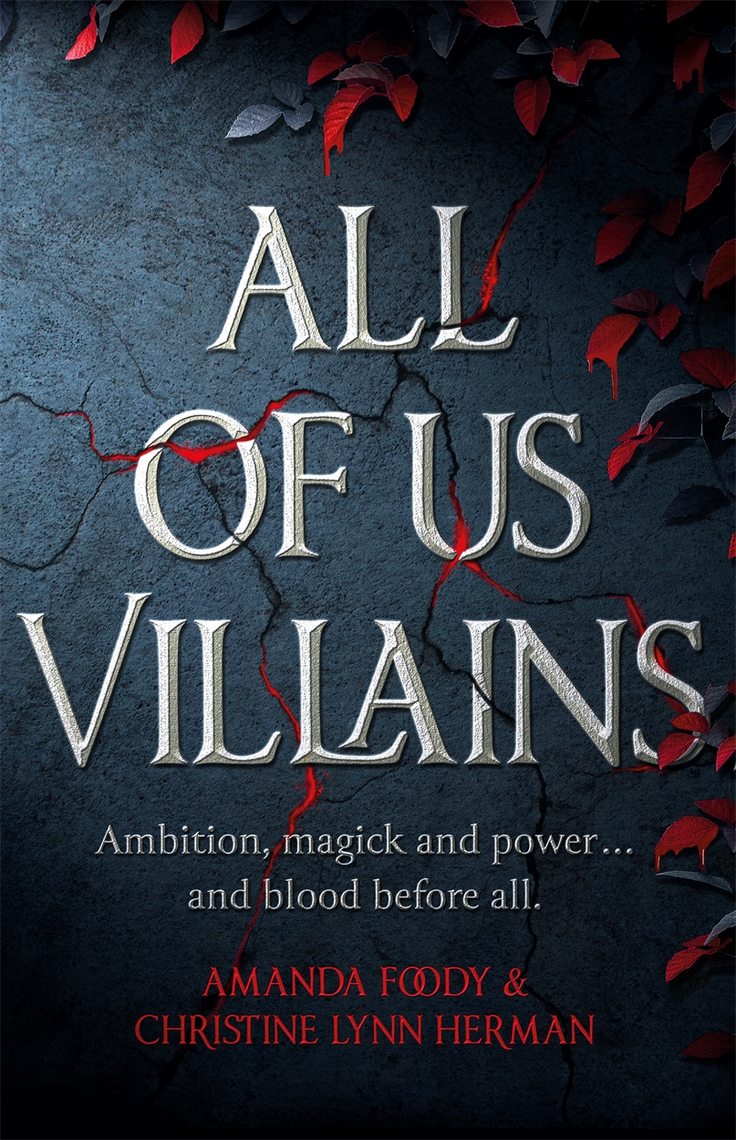 All of Us Villains (All of Us Villains, #1)