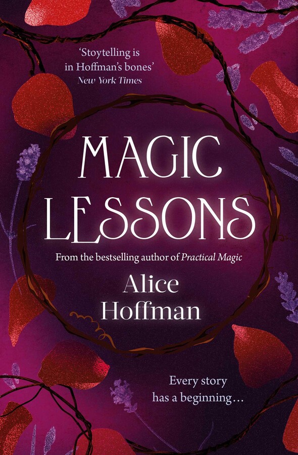 Magic Lessons (Practical Magic, #0.1)